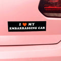 Autocollant pour Auto 'I <3 MY EMBARRASSING CAR'