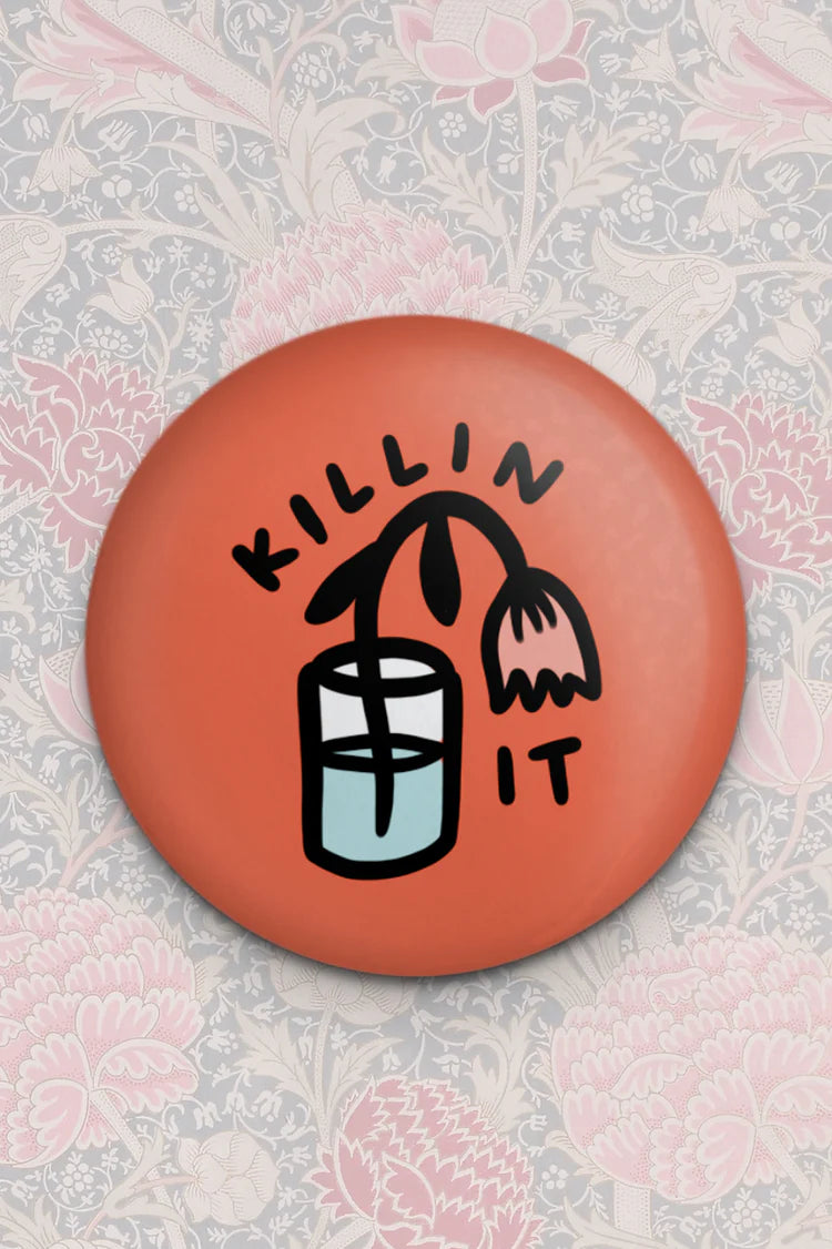 Aimant 'Killin' It'